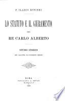 Lo statuto e il giuramento del re Carlo Alberto