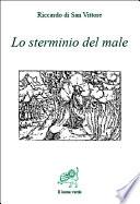 Lo sterminio del male