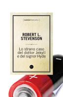Lo strano caso del dottor Jekyll e il signor Hyde