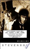 Lo strano caso del Dr Jekyll e Mr Hyde