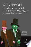 Lo strano caso del Dr. Jekyll e Mr. Hyde