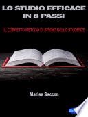 Lo Studio Efficace in 8 Passi