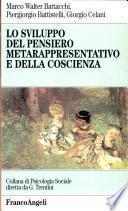 Lo sviluppo del pensiero metarappresentativo e della coscienza