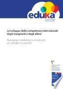 Lo sviluppo della competenza interculturale degli insegnanti e degli allievi