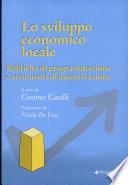 Lo sviluppo economico locale. Politiche di programmazione e strumenti di incentivazione