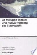 Lo sviluppo locale: una nuova frontiera per il nonprofit