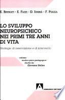 Lo sviluppo neuropsichico nei primi tre anni di vita. Strategie di osservazione e di intervento