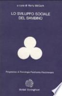 Lo sviluppo sociale del bambino