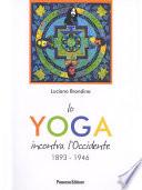 Lo yoga incontra l'occidente 1893-1946