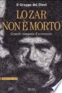 Lo zar non è morto