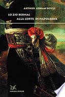 Lo zio Bernac alla corte di Napoleone