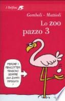Lo zoo pazzo 3