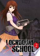 Lockdown x school