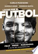 Locos por el futbol