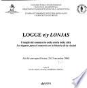 Logge e/y lonjas