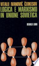 Logica E Marxismo in Unione Sovietica