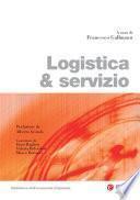 Logistica & servizio