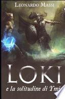 Loki e la Solitudine Di Ymir