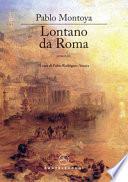 Lontano da Roma