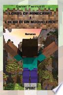 Lords of minecraft - 1 - L’alba di un nuovo eroe