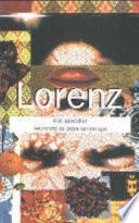 Lorenz allo specchio. Autoritratto inedito del padre dell'etologia