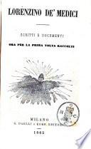 Lorenzino de' Medici scritti e documenti ora per la prima volta raccolti