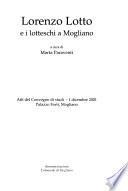 Lorenzo Lotto e i lotteschi a Mogliano