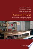 Lorenzo Milani. Una rivoluzione pedagogica
