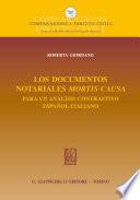 Los documentos notariales mortis causa: