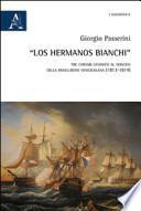 «Los hermanos Bianchi». Tre corsari genovesi al servizio della rivoluzione venezuelana (1813-1814)