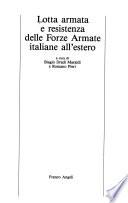 Lotta armata e resistenza delle forze armate italiane all'estero