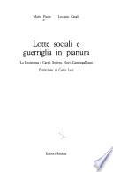 Lotte sociali e guerriglia in pianura