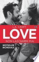 Love 5.5. Non lasciarmi mai