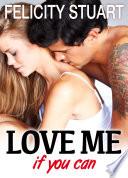Love me (if you can) - vol. 3