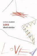 Love. Short stories