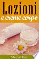 Lozioni e creme corpo