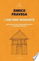 L’abitare migrante