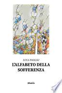 L’alfabeto della sofferenza