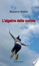 L’algebra delle nuvole