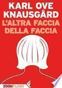 L’altra faccia della faccia
