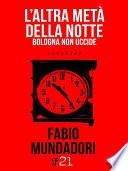L’altra metà della notte