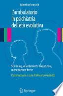 L’ambulatorio in psichiatria dell'età evolutiva