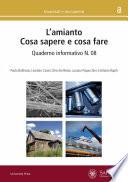 L’amianto. Cosa sapere e cosa fare