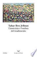 L’amicizia e l’ombra del tradimento