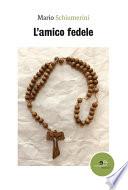 L’amico fedele