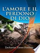 L’Amore e il Perdono di Dio
