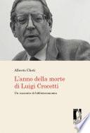 L’anno della morte di Luigi Crocetti
