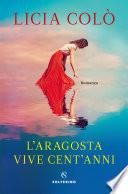 L’aragosta vive cent’anni