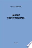 L’archè costituzionale