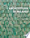L’architettura di Milano
